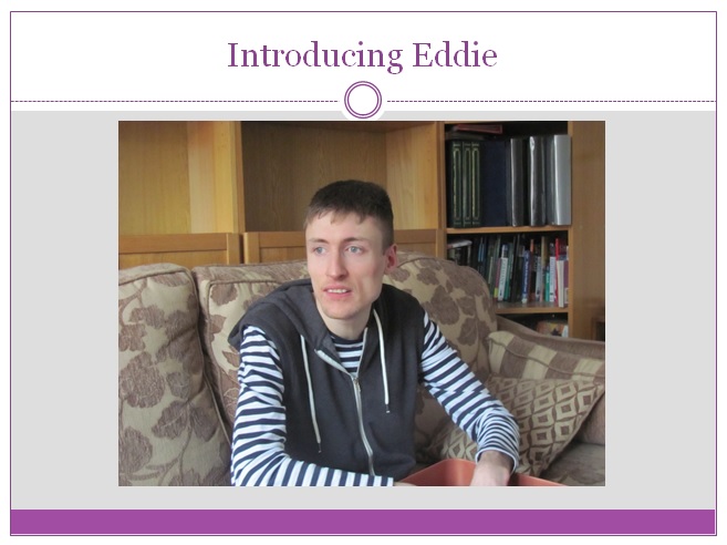 Introducing Eddie